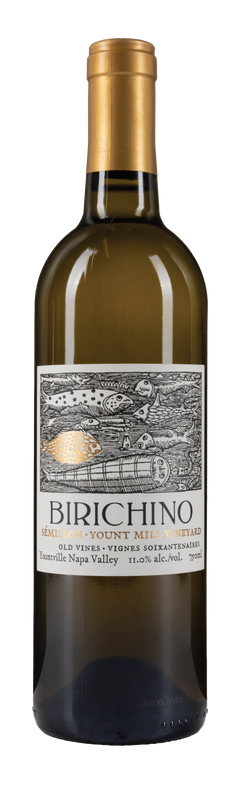 Birichino Yount Mill Vineyard Sémillon 2022